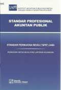 Standar Profesional Akuntan Publik : standar perikatan reviu (