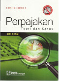 Perpajakan : Teori dan Kasus