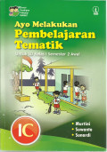Ayo melakukan pembelajaran tematik : untuk sd kelas 1 semester 2 awal 1c