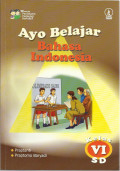 Ayo belajar bahasa indonesia : kelas IV sd