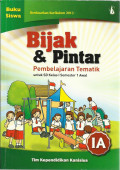 Bijak & pintar pembelajaran tematik : untuk sd kelas 1 semester 1 awal