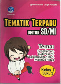 Tematik terpadu : untuk sd / mi kelas 1 buku 2