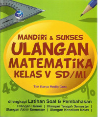 Mandiri & sukses ulangan matematika kelas V sd/mi