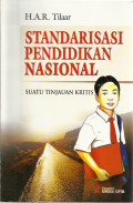 Standarisasi pendidikan nasional : suatu tinjauan kritis