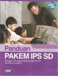 Panduan Pakem IPS SD : Mengajar IPS dengan Aktif, Kreatif, Efektif dan Menyenangkan