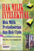 Hak Milik Intelektual : Hak Milik Perindustrian dan Hak Cipta