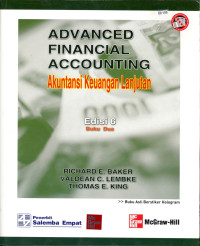 Advanced Financial Accounting  : akuntansi keuangan lanjutan 2