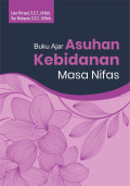 Buku Ajar Asuhan Kebidanan Masa Nifas
