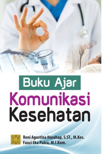 Buku Ajar Komunikasi Kesehatan