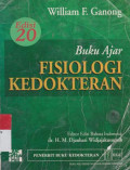Buku Ajar Fisiologi Kedokteran (Review Of Medical Physiology)
