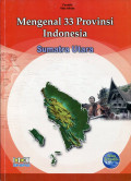 Mengenal 33 Provinsi Indonesia : Sumatra Utara