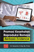 Promosi Kesehatan Reproduksi Remaja Berbasis Evidence