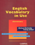 English vocabulary in use : elementary, 60 units of vocabulary reference and practice self-study and classroom use