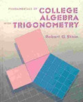 Fundamentals of College Algebra with Trigonometry