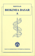Ikhtisar Biokimia Dasar A