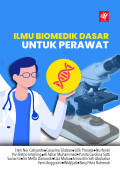 Ilmu Biomedik Dasar untuk Perawat