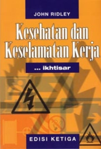 Ikhtisar Kesehatan dan Keselamatan Kerja (Health & Safety In Brief)