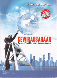 Kewirausahaan : teori, praktik, dan kasus-kasus