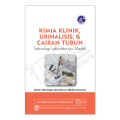 Kimia Klinik, Urinalisis, & Cairan Tubuh