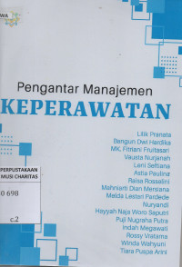 Pengantar Manajemen Keperawatan