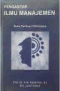 Pengantar Ilmu Manajemen : Buku Panduan Mahasiswa