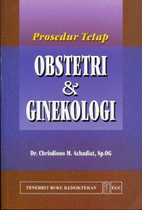 Prosedur tetap Obstetri & Ginekologi