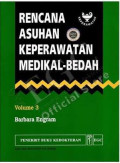 Rencana Asuhan Keperawatan Medikal Bedah (Medical Surgical Nursing care Plans) Volume 3