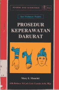 Seri Pedoman Praktis Prosedur Keperawatan darurat (Pocket Manual Of Emergency Nursing Procedures)