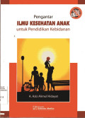 Pengantar Ilmu Kesehatan Anak Untuk Pendidikan Kebidanan