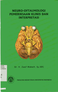 Neuro Oftalmologi Pemeriksaan Klinis dan Interpretasi