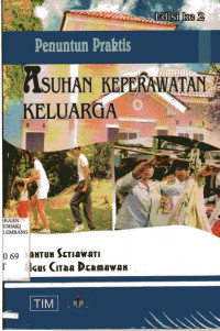 Penuntun Praktis Asuhan Keperawatan Keluarga