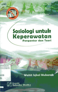 Sosiologi Untuk Keperawatan Pengantar dan Teori