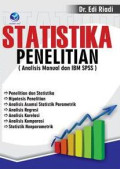 Statistik Penelitian : Analisis Manual dan IBM SPSS