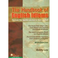 The Handbook Of English Idioms