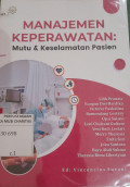 Manajemen Keperawatan : Mutu & Keselamatan Pasien