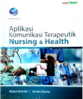 Aplikasi Komunikasi Terapeutik Nursing & Health