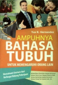 Ampuhnya Bahasa Tubuh Untuk Memengaruhi Orang Lain