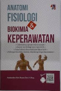 Anatomi Fisiologi & Biokimia Keperawatan