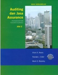 Auditing dan Jasa Assurance, Jilid 2 : Pendekatan Terintegrasi