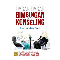 Dasar-dasar Bimbingan dan Konseling dan Teori
