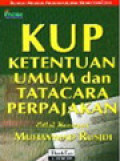 KUP : Ketentuan Umum dan Tata Cara Perpajakan