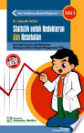 Statistik Untuk Kedokteran dan Kesehatan Deskriptif, Bivariat dan Multivariat Dilengkapi Aplikasi Dengan Menggunakan SPSS