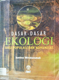 Dasar-Dasar Ekologi Bagi Populasi dan Komunitas