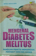 Mengenal Diabetes Melitus Panduan Praktis Menangani Penyakit Kencing Manis