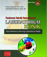 Pedoman Teknik Pemeriksaan Laboratorium Klinik Untuk Mahasiswa Teknologi Laboratorium Medik