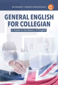 General English For Collegian : A  Guide To The Basics Of English