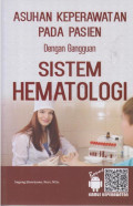 Asuhan Keperawatan Pada Pasien Dengan Gangguan Sistem Hematologi
