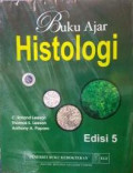 Buku Ajar Histologi (Textbook Of Histology)
