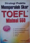 Strategi Praktis Memperoleh Skor TOEFL minimal 550