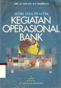 Teori Dan Praktek Kegiatan Operasional Bank
